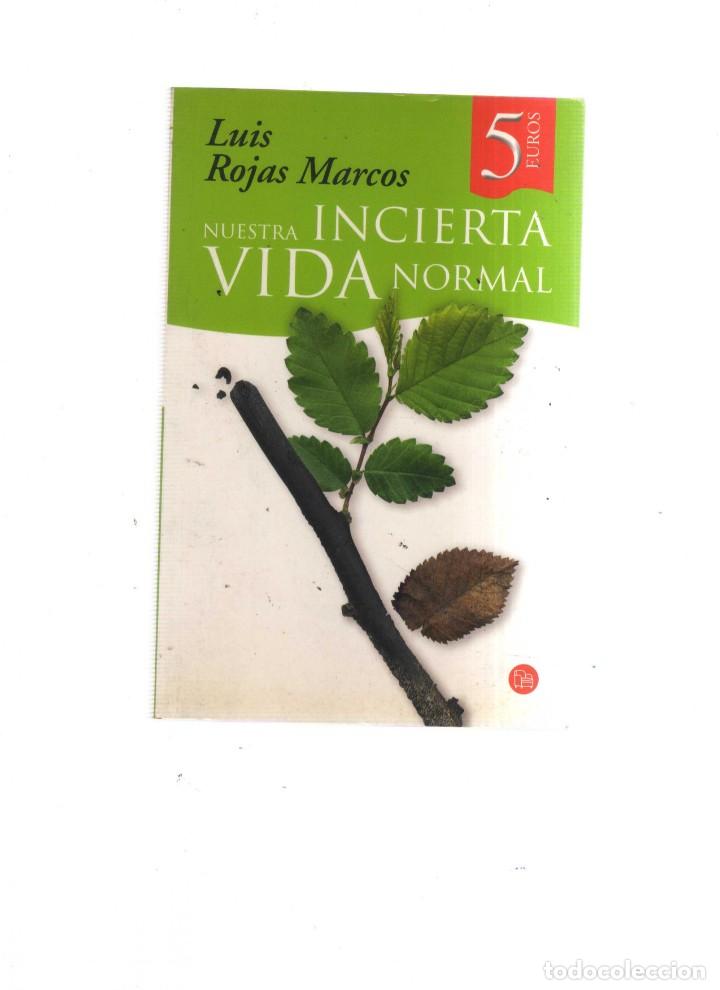 Libros: NUESTRA INCIERTA VIDA NORMAL - Foto 1