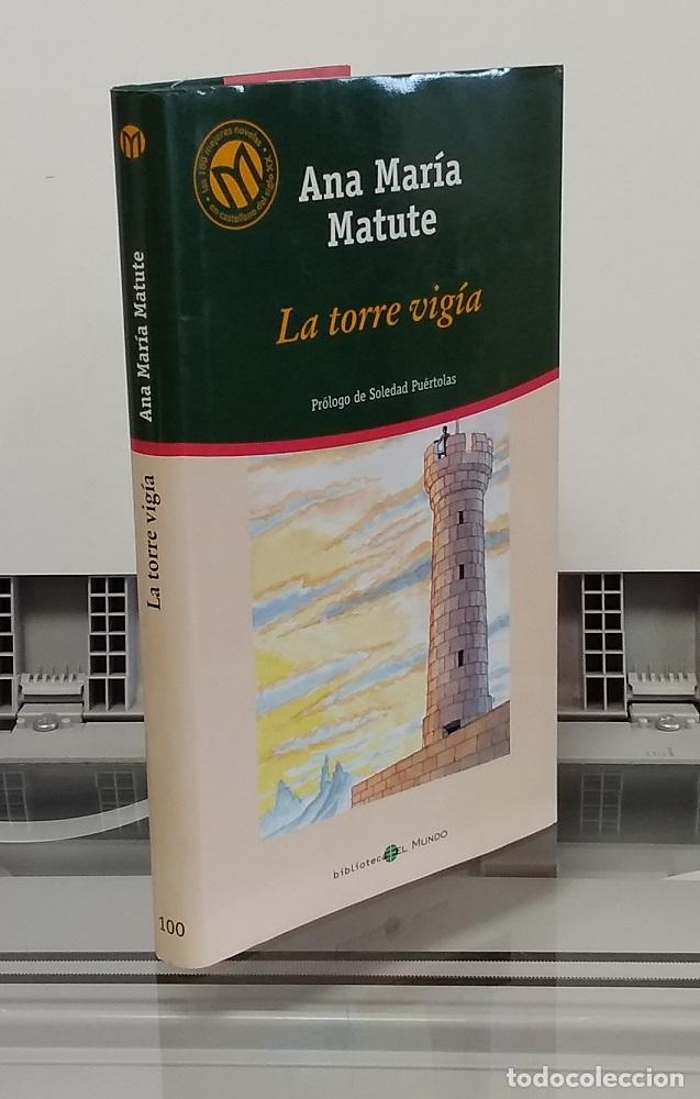 Libros: La torre vig&iacute;a - Ana Mar&iacute;a Matute - Foto 1