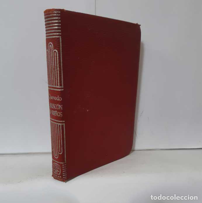Libros: VIDA DEL BUSC&Oacute;N - SUE&Ntilde;OS Y DISCURSOS - QUEVEDO. AGUILAR, CRISOL 15 - Foto 1