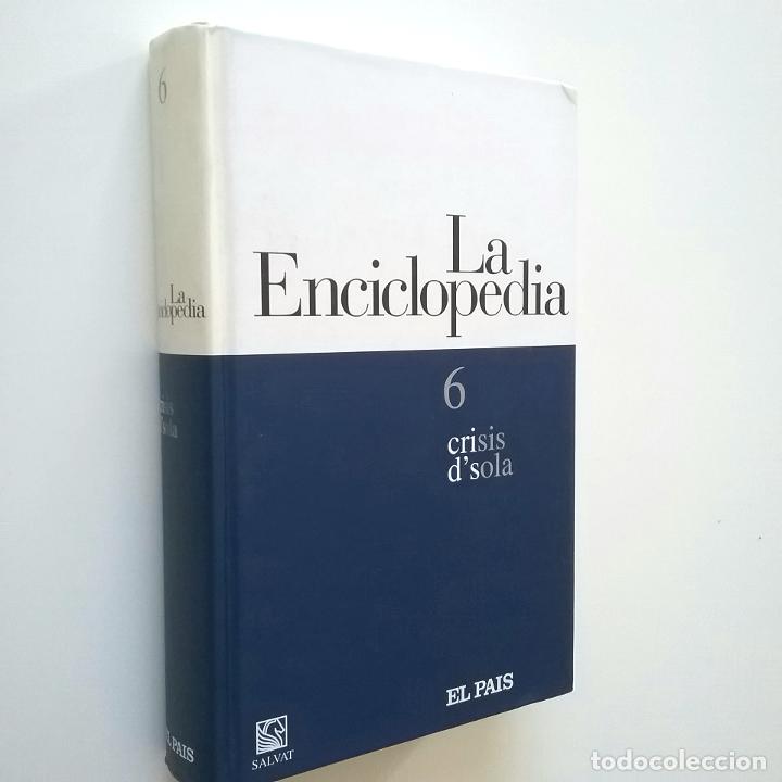 Libros: VV. AA. - La enciclopedia. 6. crisis-dsola - Foto 1