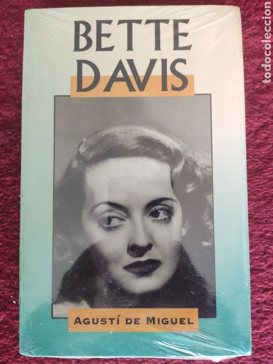Libros: Bette Davis. Agust&iacute; de Miguel. - Foto 1
