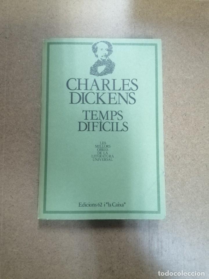 Libros: TEMPS DIFICILS - CHARLES DICKENS - Foto 1