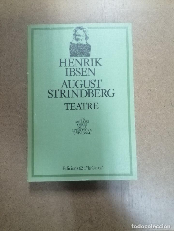 Libros: TEATRE - HENRIK IBSEN. AUGUST STRINDBERG - Foto 1