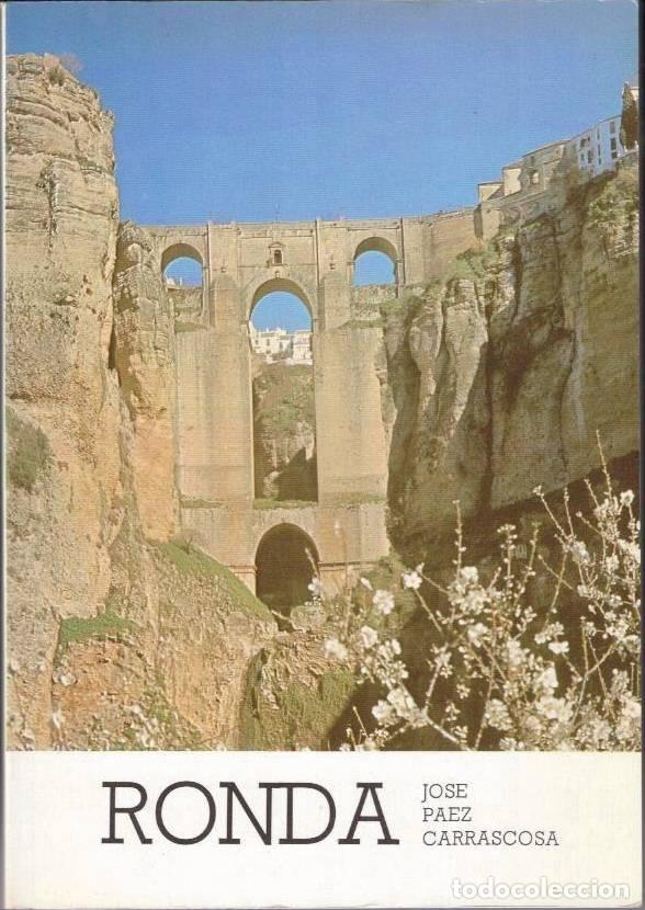 Libros: RONDA. - PAEZ CARRASCOSA, Jos&eacute;. - Foto 1