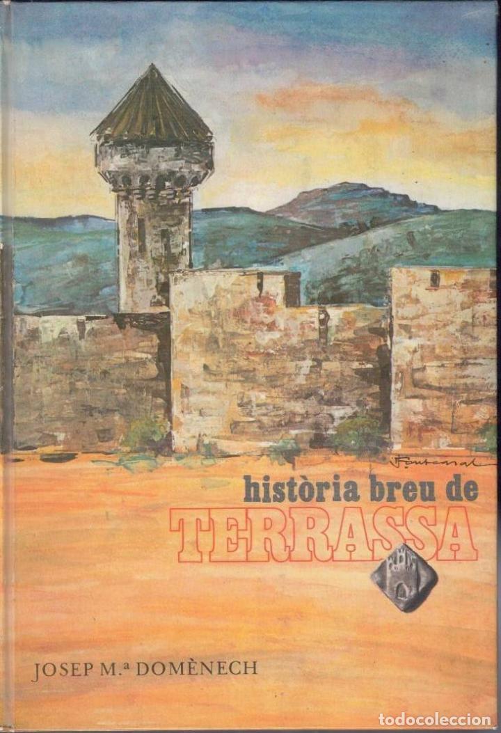 Libros: HISTORIA BREU DE TERRASSA. - DOMENECH, Josep M. - Foto 1