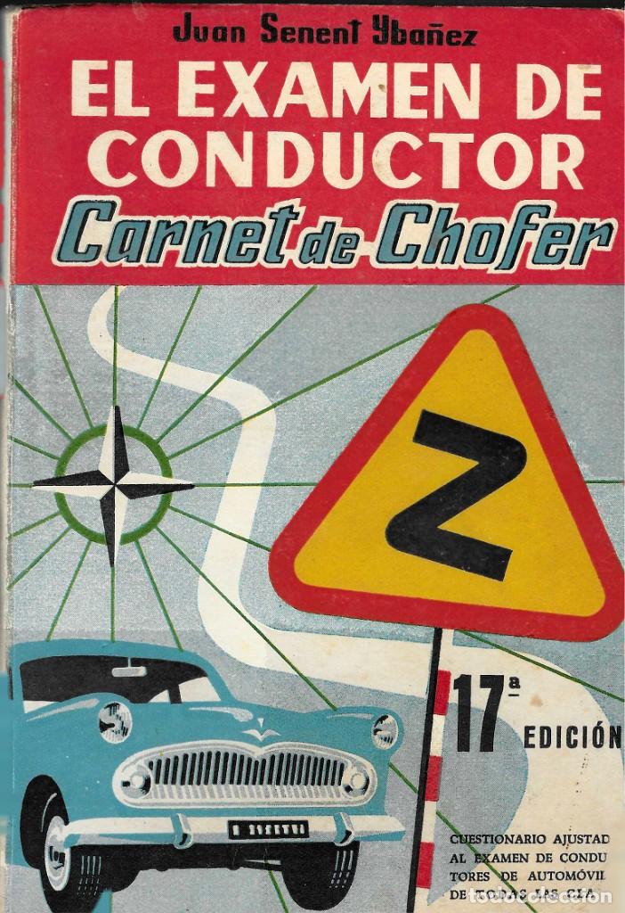 Libros: EL EXAMEN DE CONDUCTOR -- CARNET DE CHOFER -- 17&ordf; EDICI&Oacute;N - Foto 1