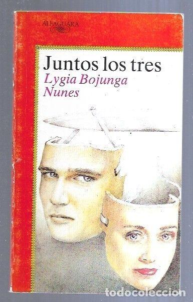 Libros: JUNTOS LOS TRES - NUNES, LYGIA BOJUNGA - Foto 3