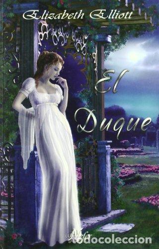 Libros: EL DUQUE - Elliott,Elizabeth - Foto 1