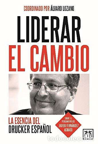 Libros: LIDERAR EL CAMBIO - Lozano,&Aacute;lvaro - Foto 1