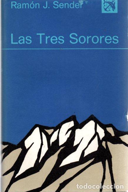 Libros: Las tres sorores - Sender, Ram&oacute;n J. - Foto 1