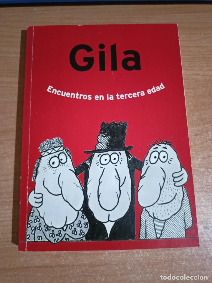 Libros: Encuentros en la tercera edad - Gila - Foto 1