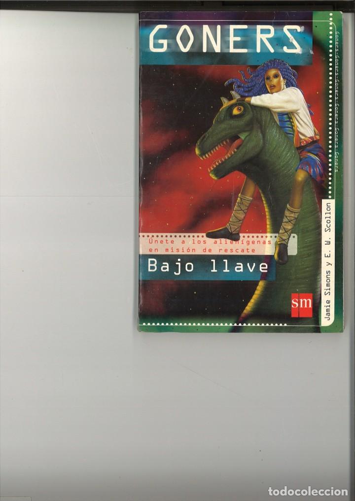 Libros: GONERS. BAJO LLAVE. Jaime Simons y W. Scollon - Foto 1