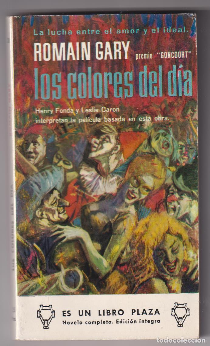 Libros: Romain Gary. Los colores del d&iacute;a. Plaza 1963 - Foto 1
