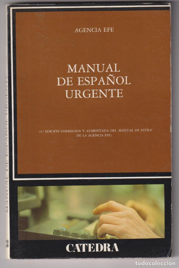 Libros: Manual de Espa&ntilde;ol urgente. C&aacute;tedra 1986 - Foto 1