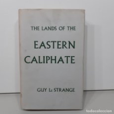 Libros: LIBRO - THE LANDS OF THE EASTERN CALIPHATE - GUY LE STRANGE / 15.391
