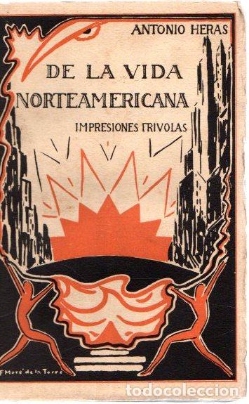 Libros: De la vida norteamericana - Heras, Antonio - Foto 1