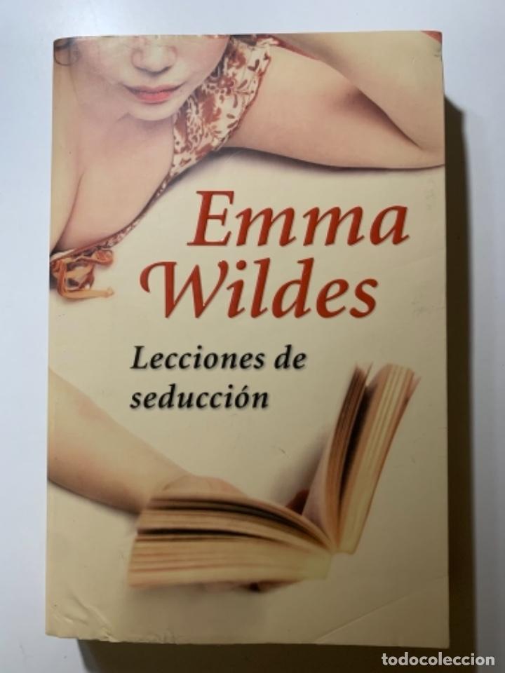 Libros: LECCIONES DE SEDUCCI&Oacute;N - Wildes,Emma - Foto 1