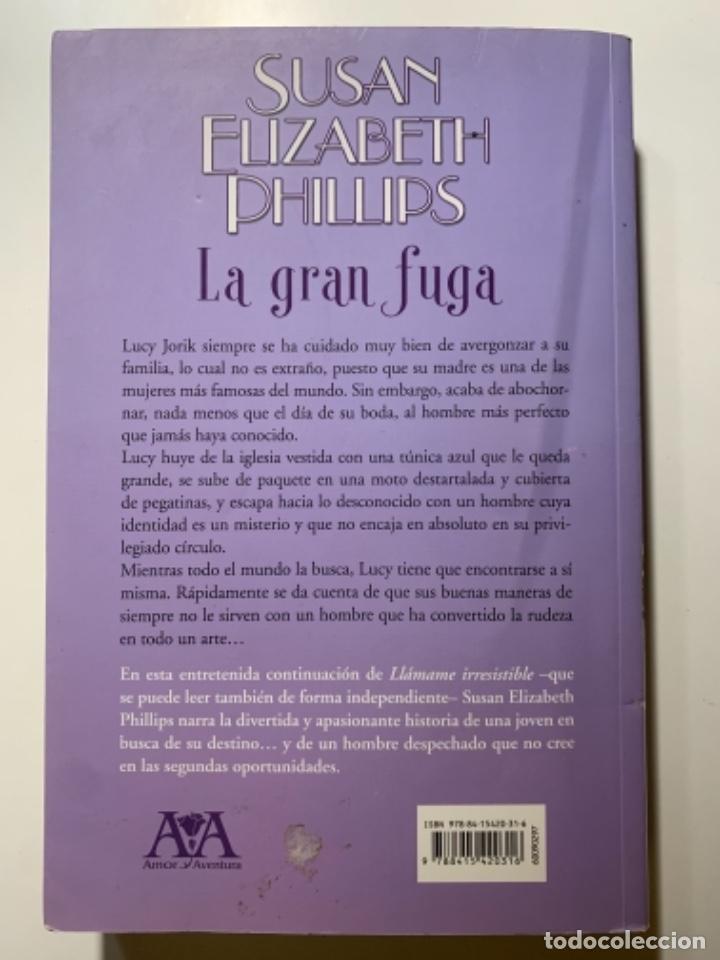 Libros: La gran fuga. - PHILLIPS, Susan Elizabeth - Foto 2