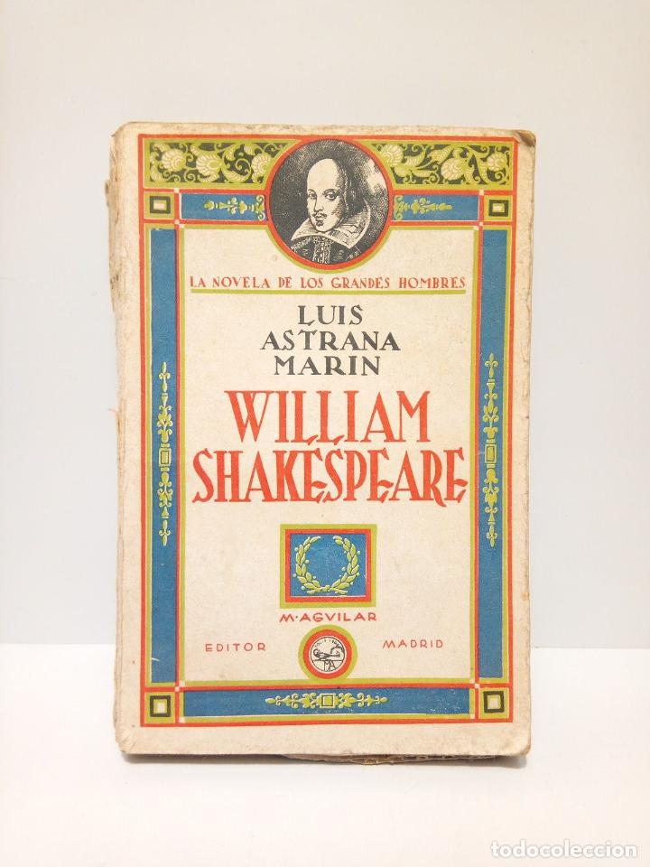 Libros: ASTRANA MARIN, Luis - William Shakespeare - Foto 1