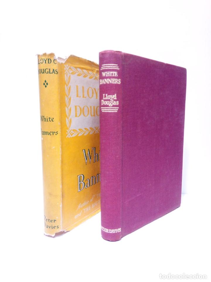 Libros: DOUGLAS, Lloyd C. - White Banners - Foto 1