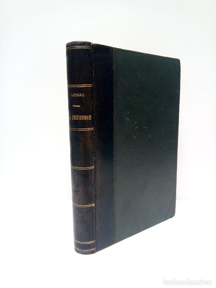 Libros: LOISEL, Yvonne - La Promesse. [roman]