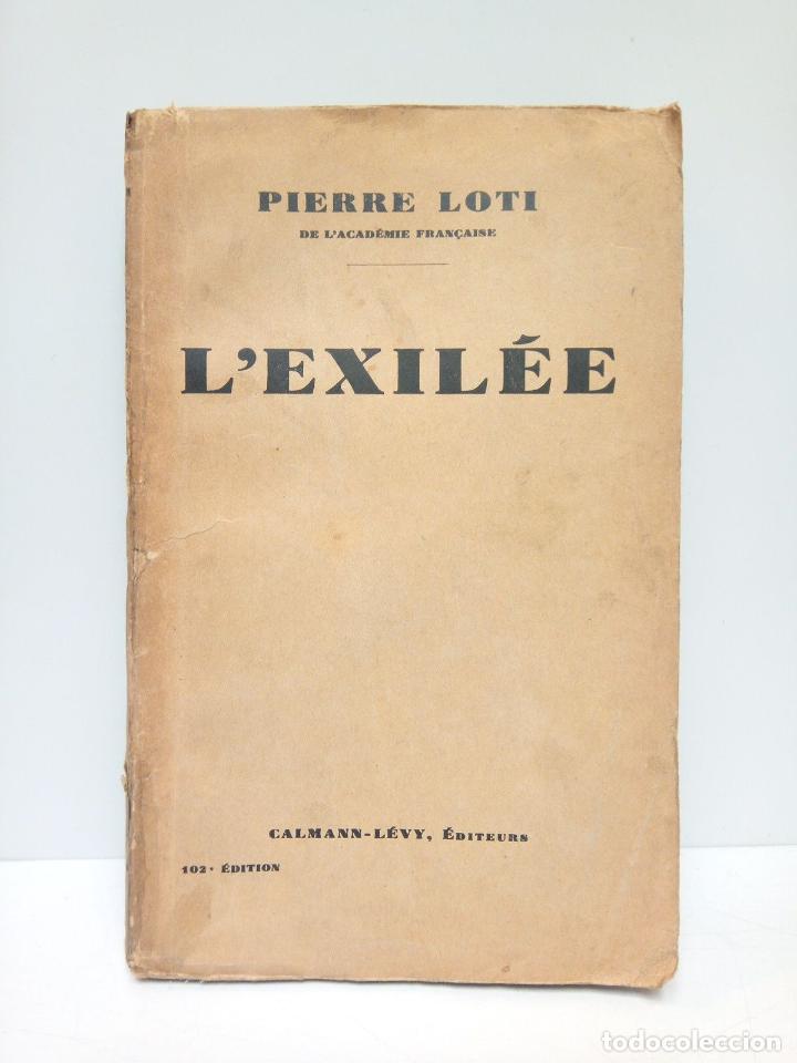 Libros: LOTI, Pierre - LExil&eacute;e - Foto 1
