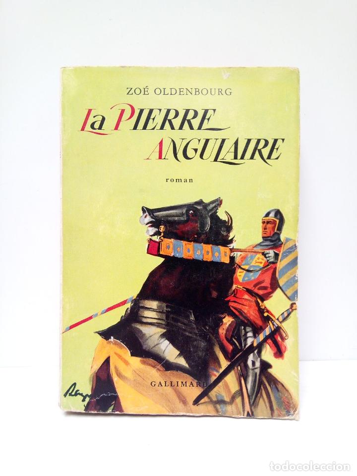 Libros: OLDENBOURG, Zo&eacute; - La Pierre Angulaire (Roman) - Foto 1
