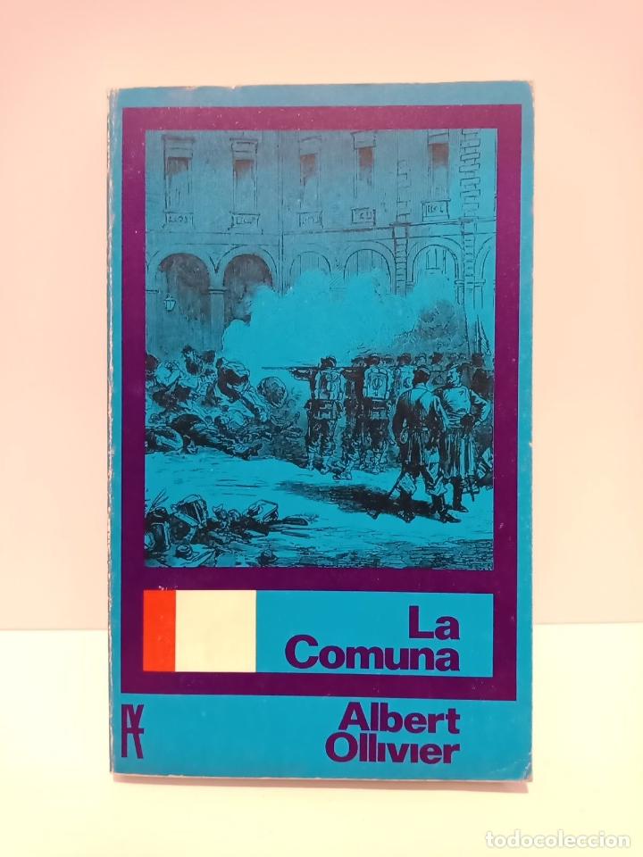 Libros: OLLIVIER, Albert - La comuna / Trad. de Patricio de Azc&aacute;rate Diz - Foto 1