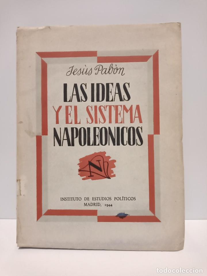 Libros: PABON, Jes&uacute;s - Las ideas y el sistema napole&oacute;nicos - Foto 1