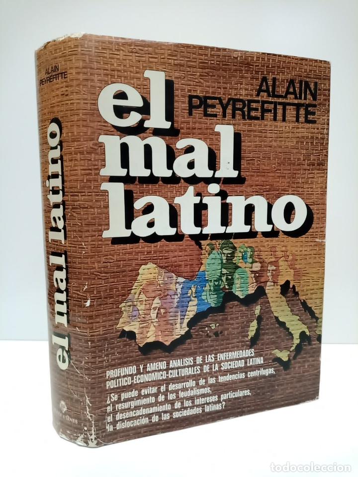 Libros: PEYREFITTE, Alain - El mal latino - Foto 1
