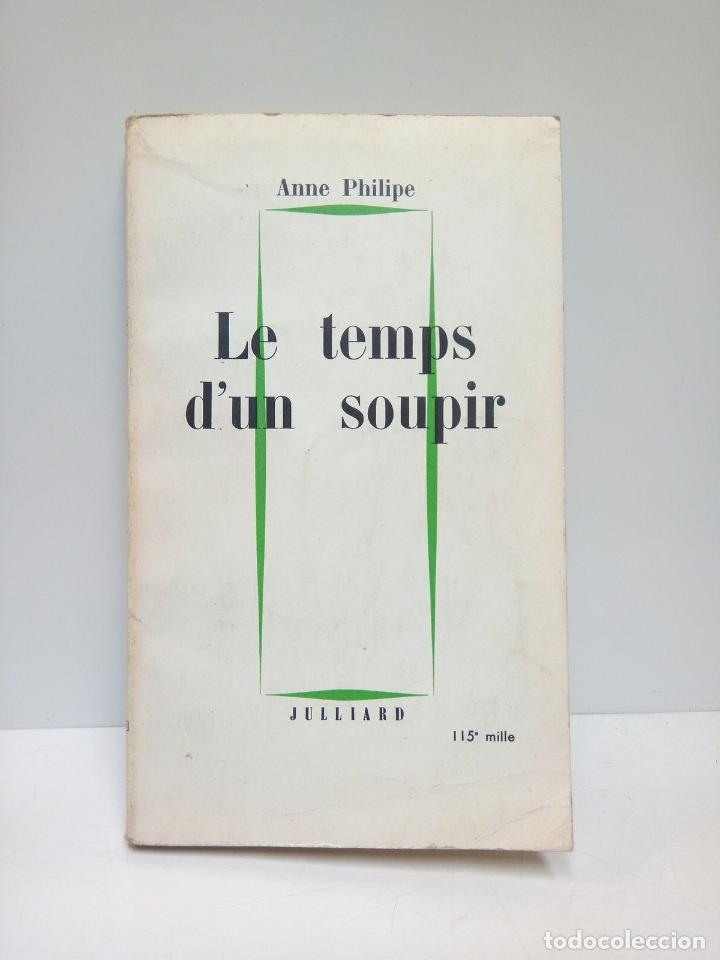Libros: PHILIPE, Anne - le temps dun soupir - Foto 1