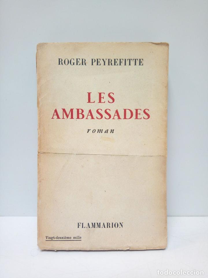 Libros: PEYREFITTE, Roger - Les Ambassades (roman) - Foto 1