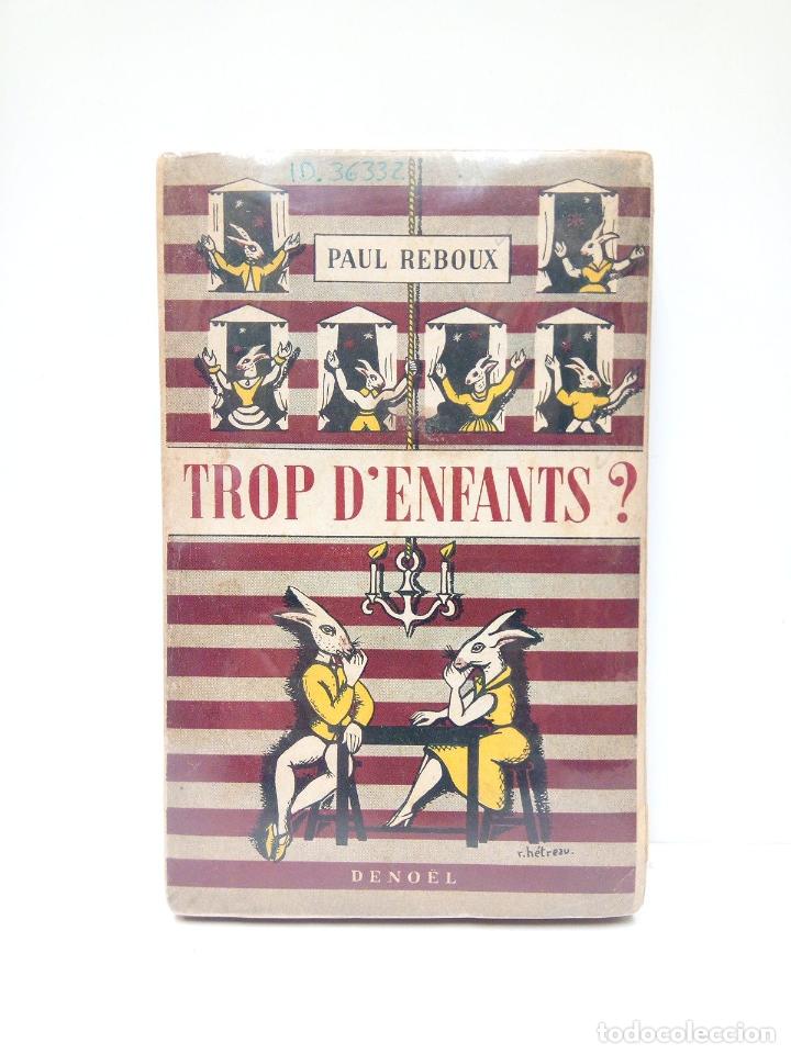 Libros: REBOUX, Paul - Trop denfants ? - Foto 1