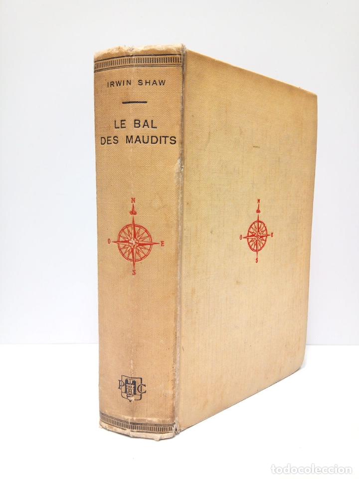 Libros: SHAW, Irwin - Le bal des maudits / Traduc. de G. M. Dumoulin - Foto 1