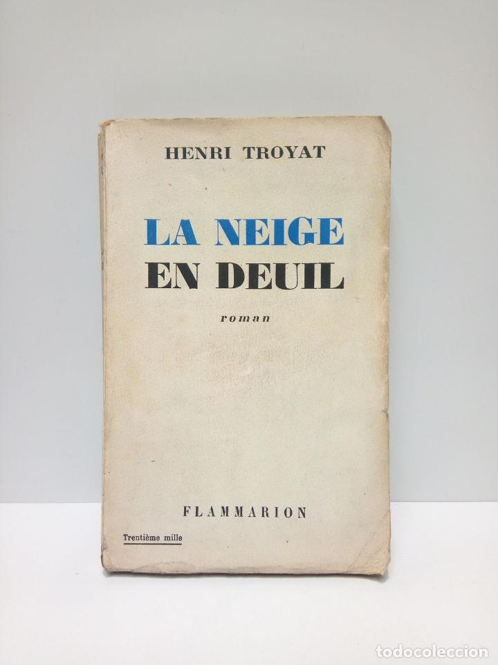 Libros: TROYAT, Henri - La Neige en Deuil (Roman) - Foto 1