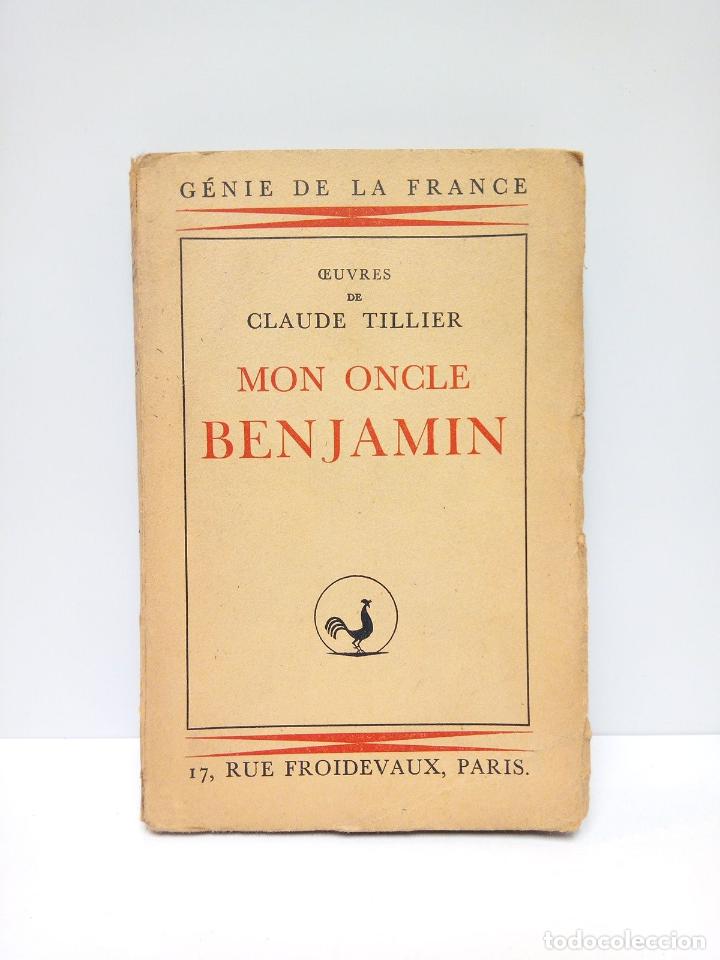 Libros: TILLIER, Claude - Mon Oncle Benjamin - Foto 1