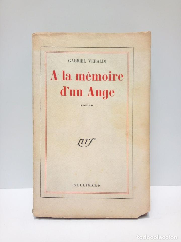 Libros: VERALDI, Gabriel - A la m&eacute;moire dun Ange. (Roman) - Foto 1