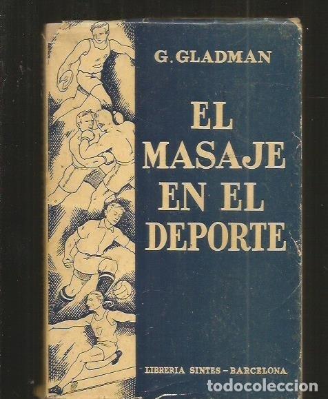 Libros: MASAJE EN EL DEPORTE - EL - GLADMAN, GEORGE - Foto 1
