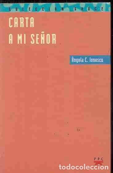 Libros: CARTA A MI SE&Ntilde;OR - IONESCU, ANGELA C. - Foto 1