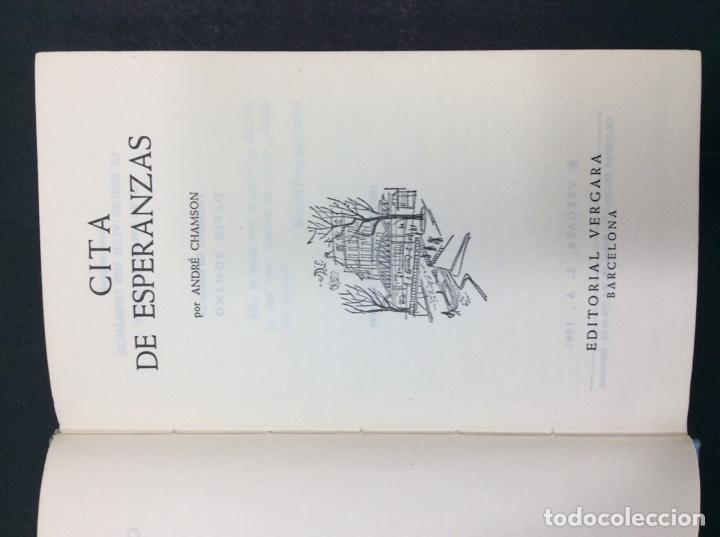 Libros: CITA DE ESPERANZAS ANDRE CHAMSON - Foto 2