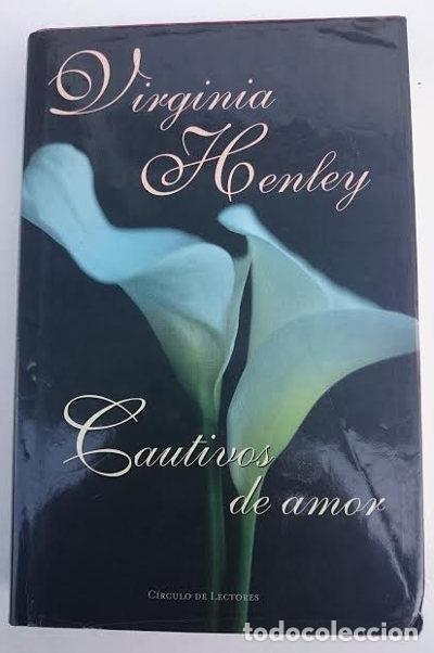Libros: Cautivos de amo - HENLEY, Virginia - Foto 1