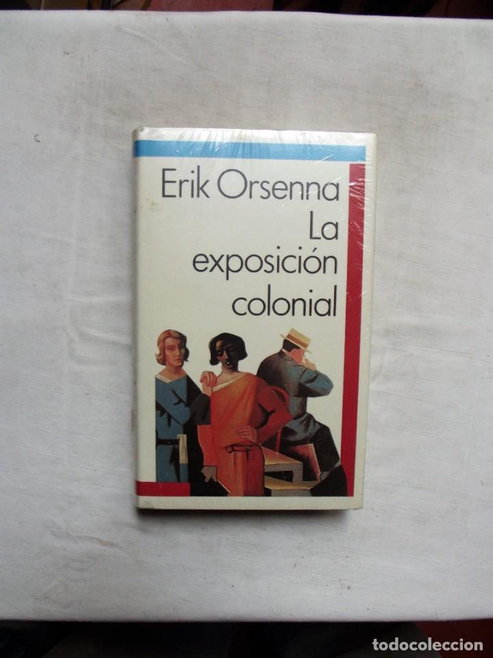 Libros: LA EXPOSICION COLONIAL DE ERIK ORSENNA - Foto 1