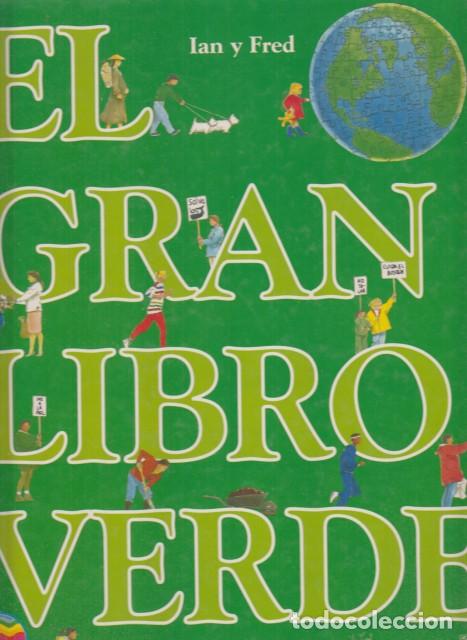 Libros: EL GRAN LIBRO VERDE - PEARCE, FRED - Foto 1