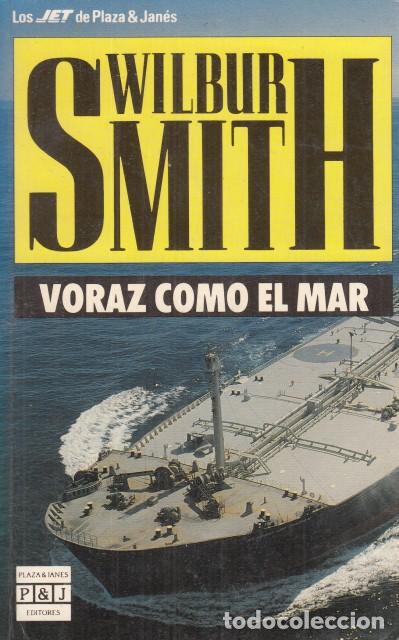 Libros: VORAZ COMO EL MAR - SMITH, WILBUR - Foto 1