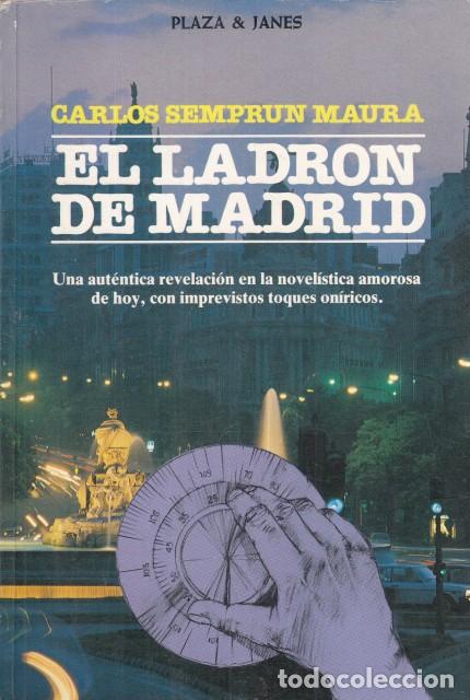 Libros: EL LADR&Oacute;N DE MADRID - SEMPRUN MAURA, CARLOS - Foto 1