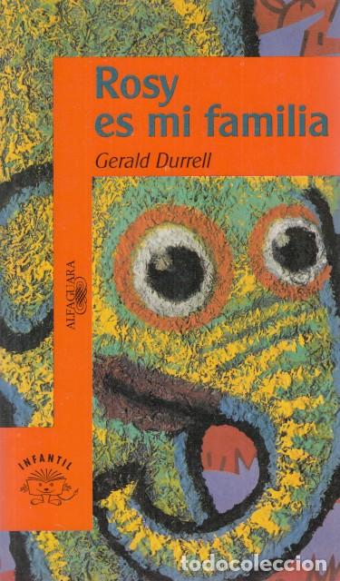 Libros: ROSY ES MI FAMILIA - DURRELL, GERALD - Foto 1