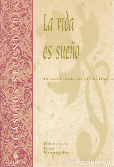 Libros: LA VIDA ES SUE&Ntilde;O - CALDER&Oacute;B DE LA BARCA, PEDRO - Foto 1