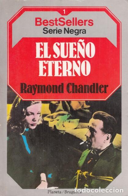 Libros: EL SUE&Ntilde;O ETERNO - CHANDLER, RAYMOND - Foto 1
