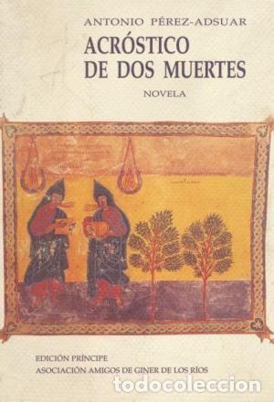 Libros: Acr&oacute;stico de dos muertes - Perez-Adsuar, Antonio - Foto 1