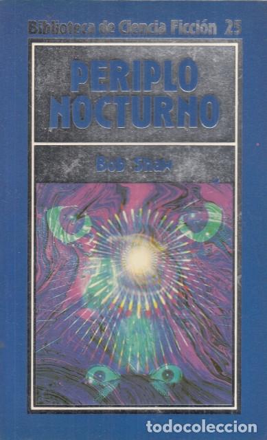 Libros: PERIPLO NOCTURNO - SHAW, BOB - Foto 1